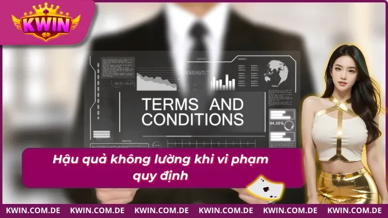 Những hậu quả mà người chơi nên tránh khi vi phạm điều khoản điều kiện