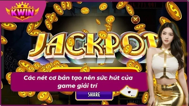 Ưu điểm nổi bật của game nổ hũ tại Kwin