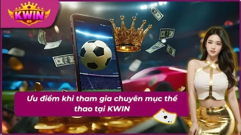 05 Ưu điểm hấp dẫn người chơi sẽ nhận được khi tham gia thể thao